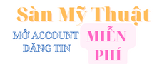 Đăng tin miễn phí bán tranh, dịch vụ mỹ thuật